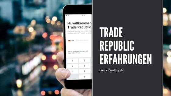 Trade Republic Erfahrungen 2020